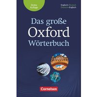 Das große Oxford Wörterbuch - Third Edition - B1-C1 von Oxford University Press