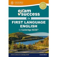 Exam Success in First Language English for Cambridge IGCSE® von Oxford University Press