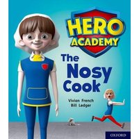 Hero Academy: Oxford Level 6, Orange Book Band: The Nosy Cook von Oxford University Press