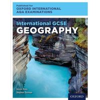 International GCSE Geography for Oxford International AQA Examinations von Oxford University Press