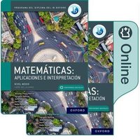 Matematicas IB: Aplicaciones e Interpretacion, Nivel Medio, Paquete de Libro Impreso y Digital von Oxford University Press
