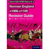 Oxford AQA GCSE History (9-1): Norman England c1066-c1100 Revision Guide von Oxford University Press