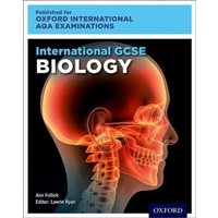 Oxford International AQA Examinations: International GCSE Biology von Oxford University Press