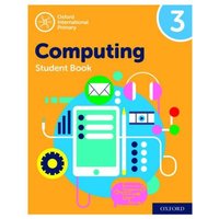 Oxford International Computing: Student Book 3 von Oxford University Press