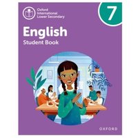 Oxford International Lower Secondary English: Student Book 7 von Oxford University Press
