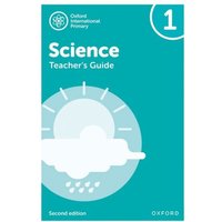 Oxford International Science: Second Edition: Teacher's Guide 1 von Oxford University Press