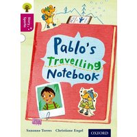 Oxford Reading Tree Story Sparks: Oxford Level 10: Pablo's Travelling Notebook von Oxford University Press