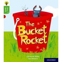 Oxford Reading Tree Story Sparks: Oxford Level 2: The Bucket Rocket von Oxford University Press