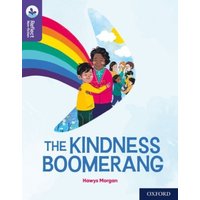Oxford Reading Tree TreeTops Reflect: Oxford Reading Level 11: The Kindness Boomerang von Oxford University Press