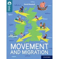 Oxford Reading Tree TreeTops Reflect: Oxford Reading Level 19: Movement and Migration von Oxford University Press