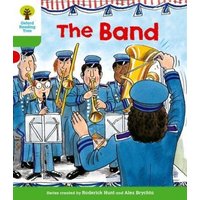 Oxford Reading Tree: Level 2: More Patterned Stories A: The Band von Oxford University Press