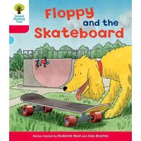 Oxford Reading Tree: Level 4: Decode and Develop Floppy and the Skateboard von Oxford University Press