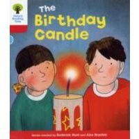 Oxford Reading Tree: Level 4: Decode and Develop: The Birthday Candle von Oxford University Press