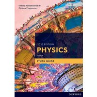 Oxford Resources for IB DP Physics: Study Guide von Oxford University Press