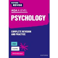 Oxford Revise: AQA A Level Psychology von Oxford University Press