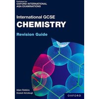 OxfordAQA International GCSE Chemistry: Revision Guide von Oxford University Press