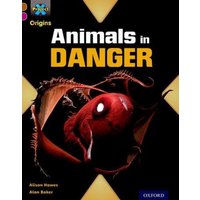 Project X Origins: Brown Book Band, Oxford Level 10: Lost and Found: Animals in Danger von Oxford University Press