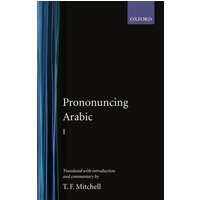 Pronouncing Arabic 1 von Oxford University Press