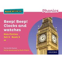 Read Write Inc. Phonics: Beep! Beep! Clocks and Watches (Pink Set 3 Non-fiction 2) von Oxford University Press