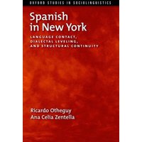 Spanish in New York von Oxford University Press