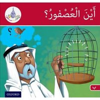 The Arabic Club Readers: Red Band B: Where's the Sparrow? von Oxford University Press