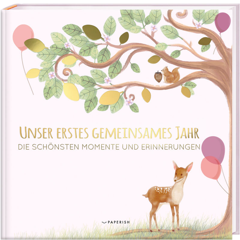 Babyalbum - UNSER ERSTES GEMEINSAMES JAHR (rosé) von PAPERISH Verlag