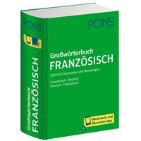 PONS Großwörterbuch Französisch von Pons Langenscheidt