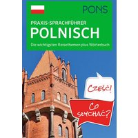 PONS Praxis-Sprachführer Polnisch von Pons Langenscheidt