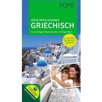 PONS Reise-Sprachführer Griechisch von Pons Langenscheidt