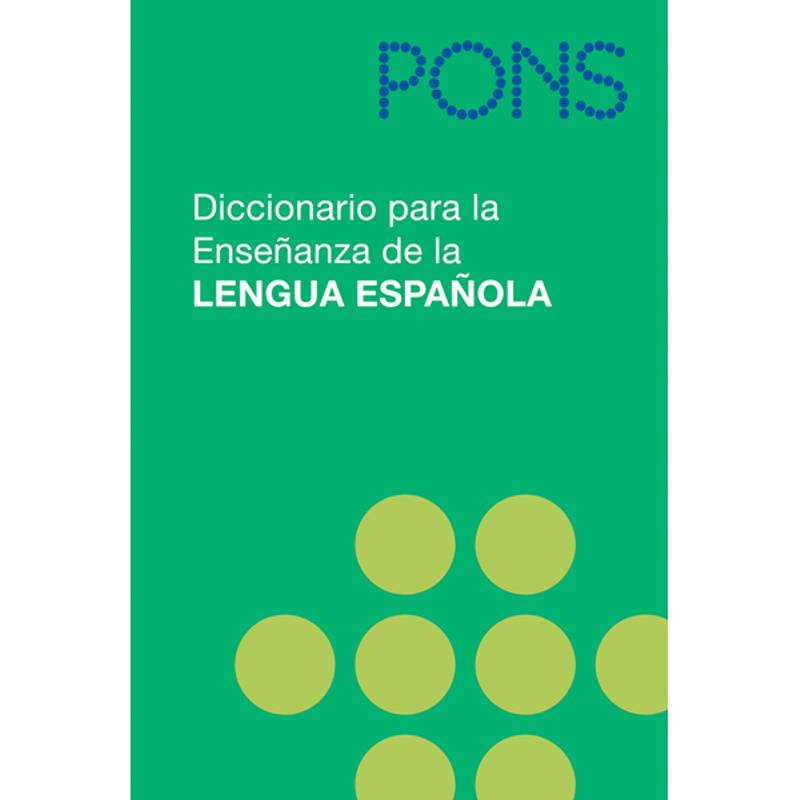 PONS Diccionario para la Ensenanza de la Lengua Espanola von PONS