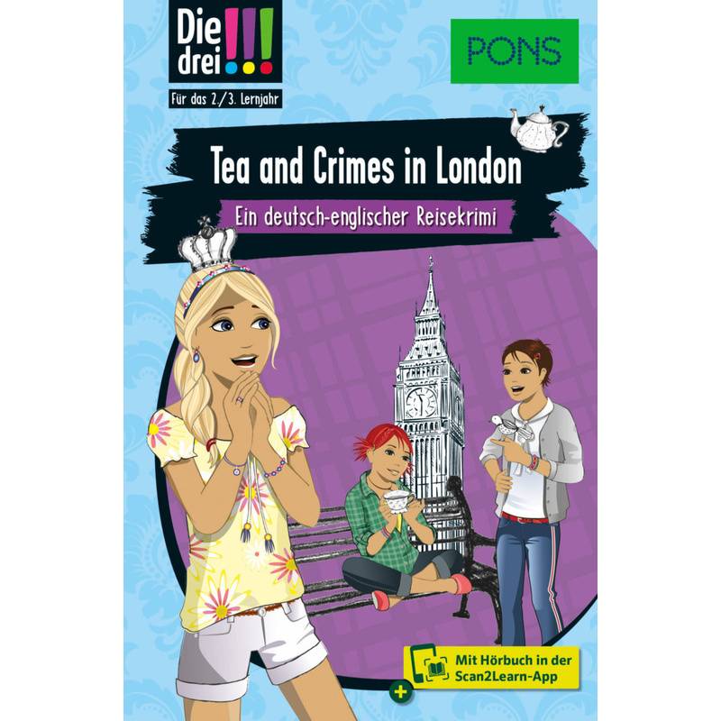 PONS Die Drei !!! - Tea and Crimes in London von PONS