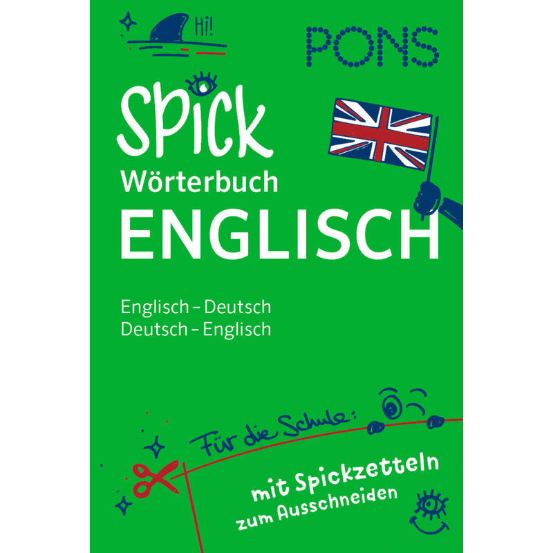 PONS Spick-Wörterbuch Englisch für die Schule von PONS