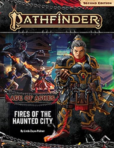 Pathfinder Adventure Path: Fires of the Haunted City (Age of Ashes 4 of 6) [P2] (PATHFINDER ADV PATH AGE OF ASHES (P2), Band 148) von Paizo Inc.