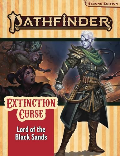 Pathfinder Adventure Path. Lord of the Black Sands (Extinction Curse 5 of 6) (P2) von Paizo Publishing