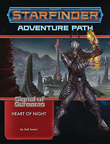 Starfinder Adventure Path: Heart of Night (Signal of Screams 3 of 3): Starfinder Adventure Path (Starfinder Adventure Path: Signal of Screams, 12) von Paizo Inc.