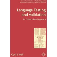 Language Testing and Validation von Palgrave Macmillan UK