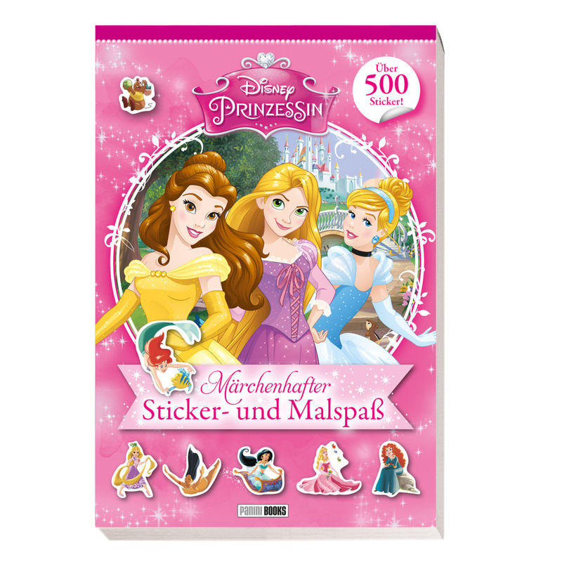 Disney Prinzessin: Märchenhafter Sticker- und Malspaß von Panini Books