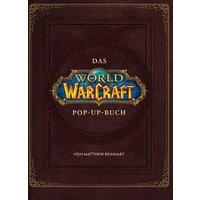 World of Warcraft: Das große Pop-Up Buch von Panini