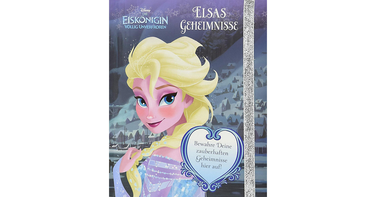 Buch - Die Eiskönigin - Völlig unverfroren: Elsas Geheimnisse Buch - Die Eiskönigin - Völlig unverfroren: Elsas Geheimnisse von Parragon Verlag