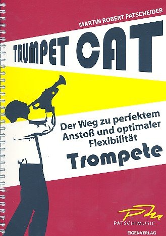 Trumpet Cat: für Trompete Trumpet Cat: für Trompete von Patschimusic