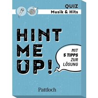 Hint me Up! Musik & Hits Hint me Up! Musik & Hits von Pattloch Geschenkbuch