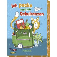 Ich packe meinen Schulranzen Ich packe meinen Schulranzen von Pattloch Geschenkbuch