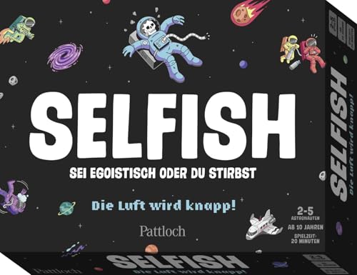 Selfish - Die Luft Wird knapp!: Sei egoistisch oder du stirbst | Strategisches Kartenspiel für Welltallfans ab 10 Jahren mit schwarzem Humor | Für 2-5 Personen | 20 Minuten von Pattloch Geschenkbuch