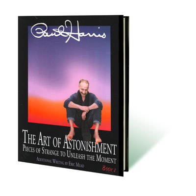 Paul Harris The Art of Astonishment (Vol.2) - (Englische Version) von Paul Harris