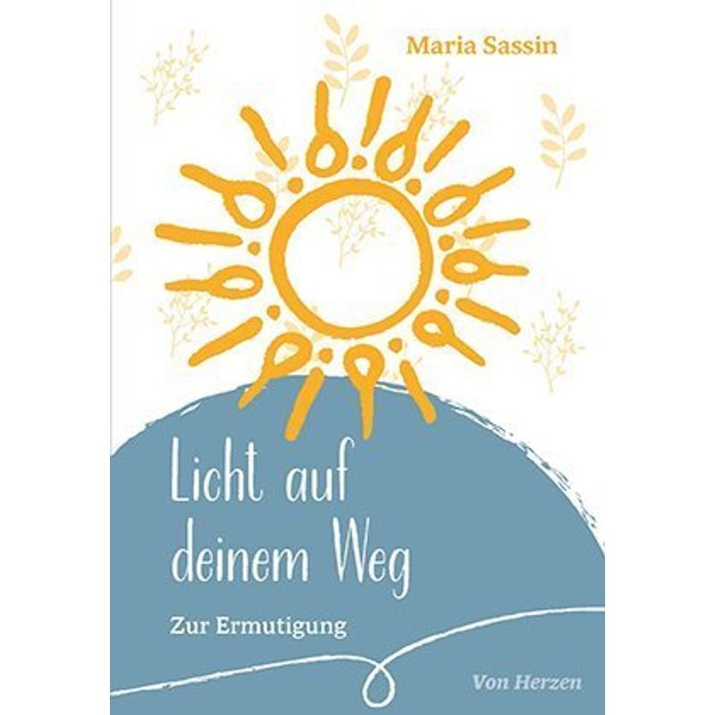Licht auf deinem Weg von Paulinus Verlag GmbH