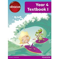 Abacus Year 4 Textbook 1 von Pearson Deutschland GmbH