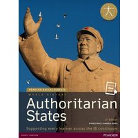 Pearson Baccalaureate: History Authoritarian states 2nd edition bundle von Pearson Deutschland GmbH