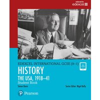 Pearson Edexcel International GCSE (9-1) History: The USA, 1918-41 Student Book von Pearson Deutschland GmbH