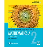 Pearson Edexcel International GCSE (9-1) Mathematics A Student Book 2 von Pearson Deutschland GmbH