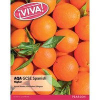 Viva! AQA GCSE Spanish Higher Student Book von Pearson Deutschland GmbH